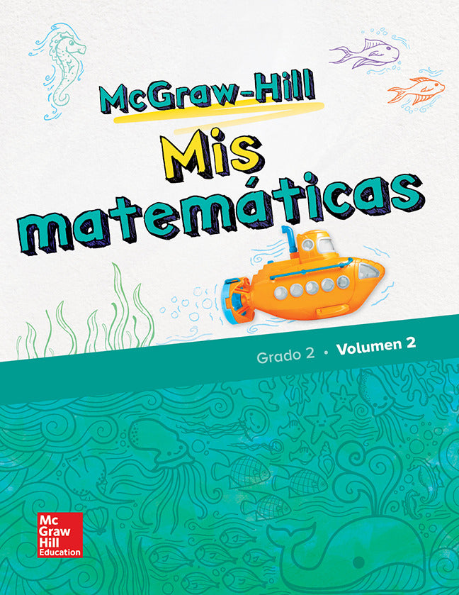 Mcgraw Hill My Math Grade 2 Spanish Student Edition Volume 2
