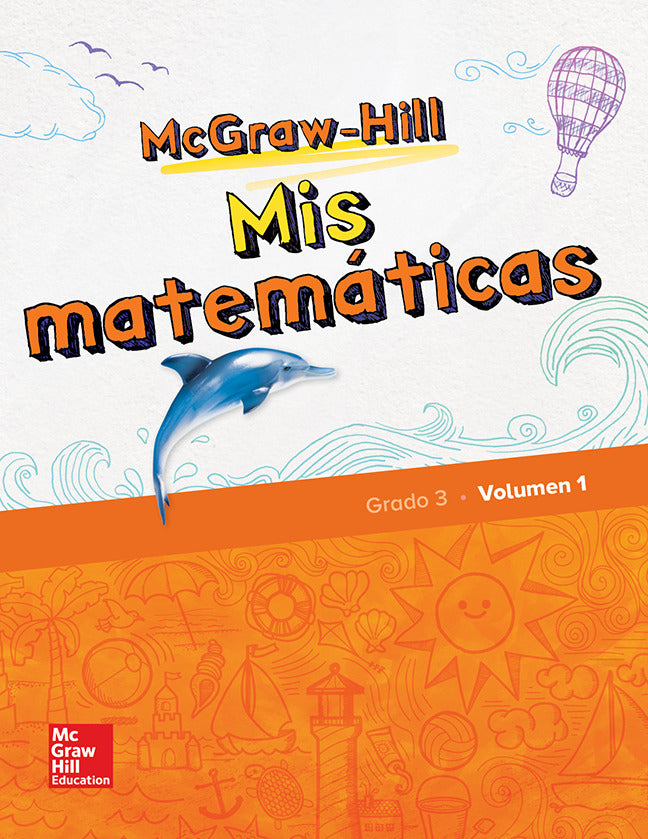 Mcgraw Hill My Math Grade 3 Spanish Student Edition Volume 1