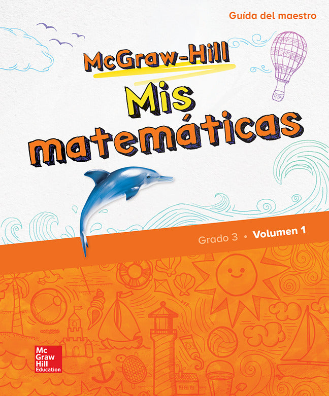 Mcgraw Hill My Math Grade 3 Spanish Teacher Edition Volume 1