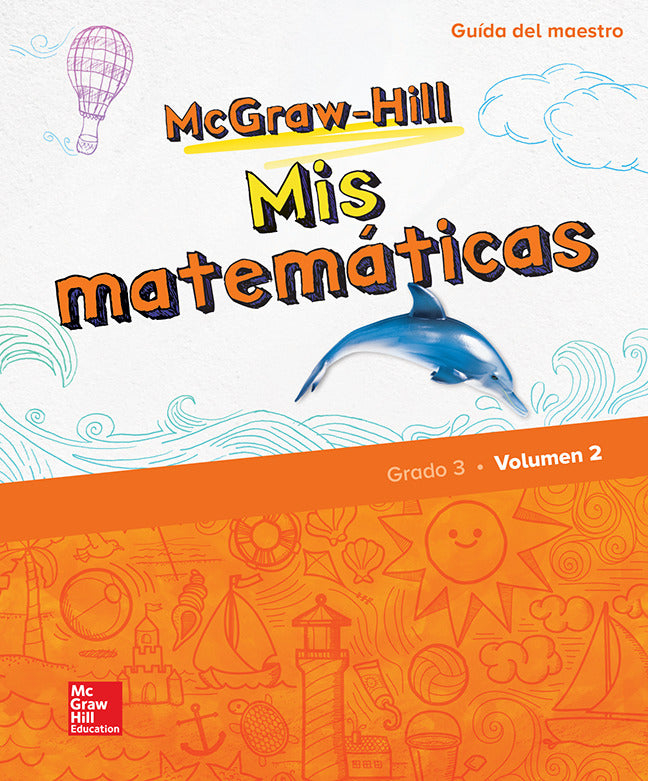 Mcgraw Hill My Math Grade 3 Spanish Teacher Edition Volume 2
