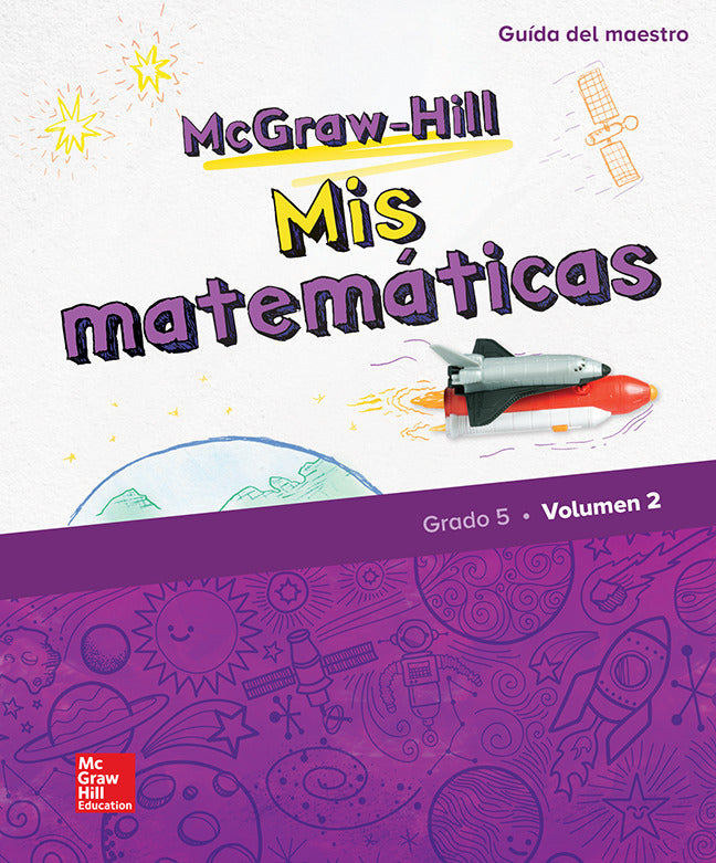 Mcgraw Hill My Math Grade 5 Spanish Teacher Edition Volume 2