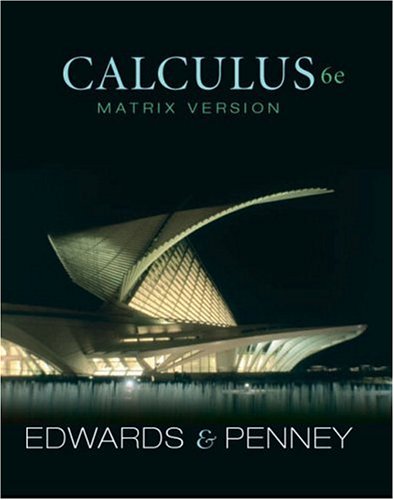 Calculus, Matrix Version (6th Edition) Edwards, C. Henry and Penney, David E.