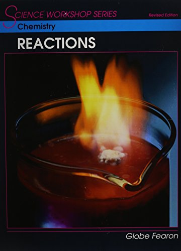 Chemistry: Reactions (Science Workshops) Globe Fearon