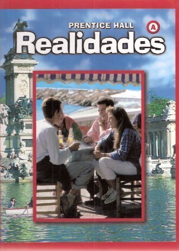 Realidades: Level A (Spanish Edition) Boyles, Peggy Palo; Met, Myriam and Sayers, Richard S.