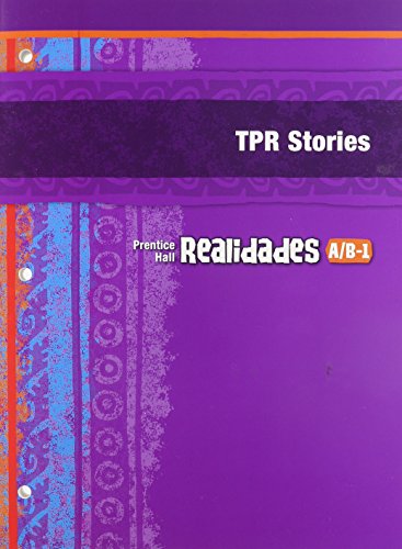 Prentice Hall Spanish Realidades Total Physical Response Storytelling Blackline Masters Level A/B/1 First Edition 2004 [Loose Leaf] Prentice Hall