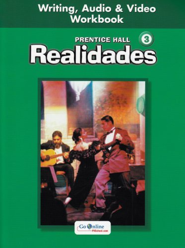 Realidades Writing, Audio And Video: Writing Audio & Video Workbook : Level 3 [Paperback] Prentice Hall