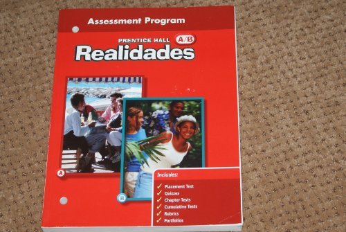 Realidades A/b (Assessment program on Blackline masters) [Paperback] Pearson and Printice Hall