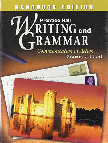 Writing and Grammar: Communication in Action Handbook 2003 [Hardcover] Prentice Hall