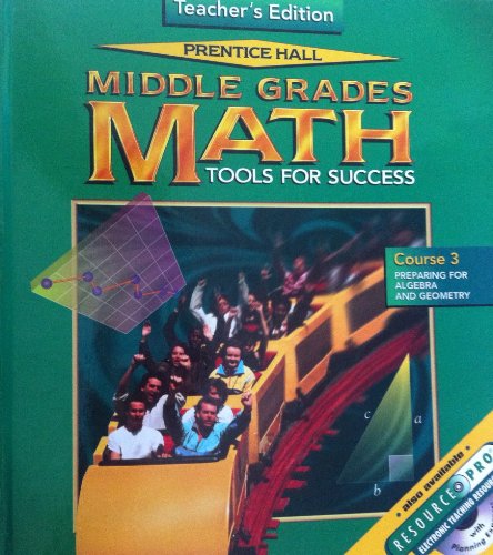 Middle Grade Math Tools for Success, Course 3: Preparing for Algebra And Geometry, Teacher's Edition [Hardcover] Suzanne H. Chapin