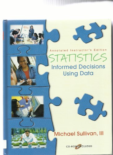 Statistics - Informed Decisions Using Data [Hardcover] Michael Sullivan III