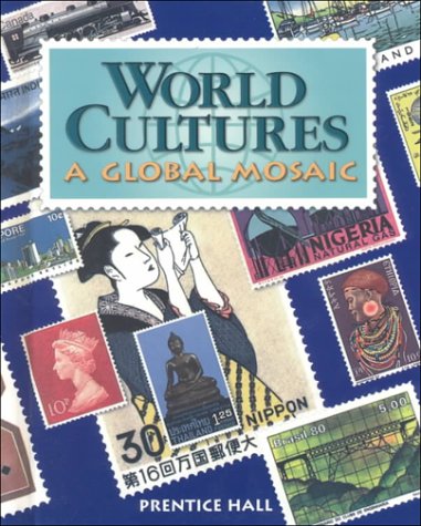 World Cultures: Global Mosaic [Hardcover]