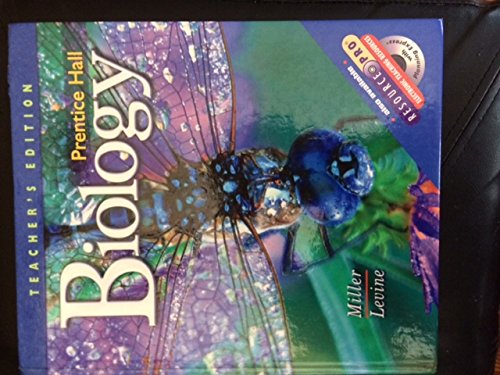 Prentice Hall Biology, Teacher's Edition [Hardcover] Kenneth R. Miller and Joseph Levine