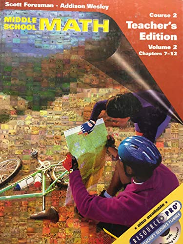 Prentice Hall Scott Foresman Addison Wesley Scott Foresman Addison Wesley Middle School Math Course 2 7Th Grade Volume 2 Chapters 7 12 Teacher Edition 2002 Isbn 0130542075 [Textbook Binding] Charles