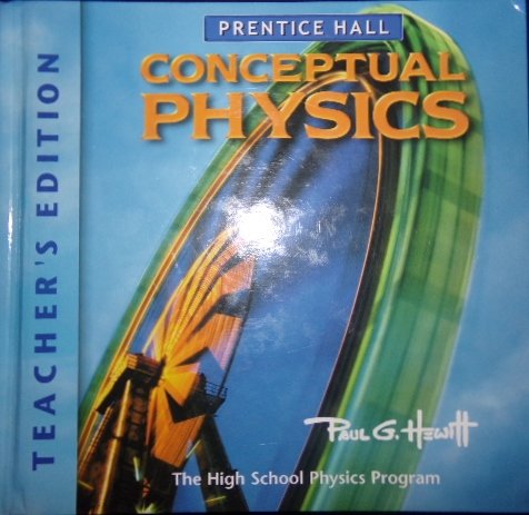 Conceptual Physics Teacher's Edition Hewlitt