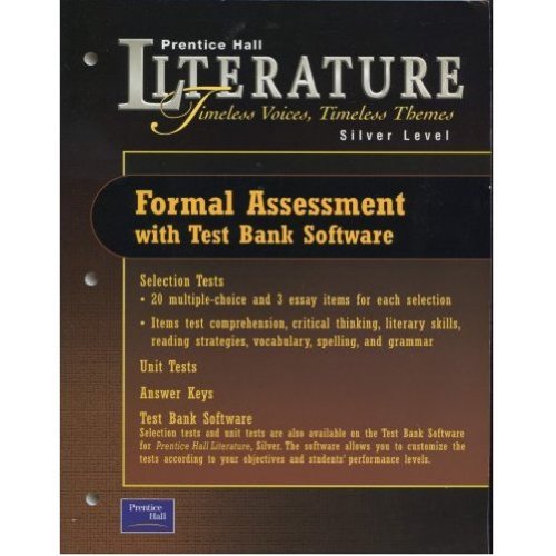 Timeless Voices, Timeless Themes: Silver Level [Formal Assessment with Test Bank Software] [CD-ROM] Prentice Hall