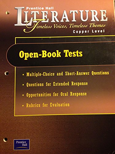 Open Book Tests (Prentice Hall Literature Timeless Voices, Timeless Themes, Copper Level) [Paperback] Prentice Hall