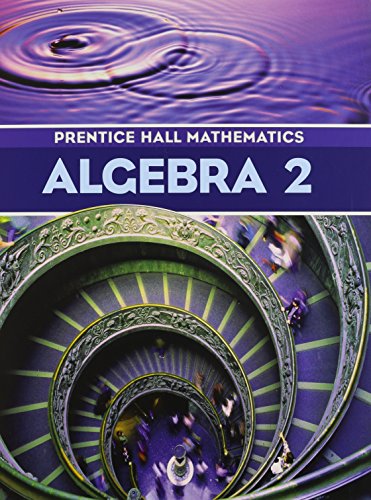 Prentice-Hall Mathematics: Algebra 2 [Hardcover] Randall I.;Bragg, Sadie Chavis;Handlin, William G. Kennedy Dan;Charles