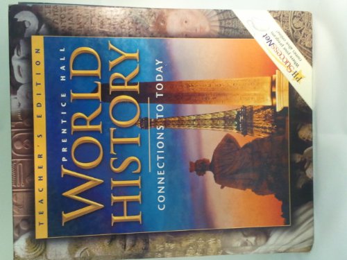 Prentice Hall World History Connections To Today Survey Edition Teacher Edition 2003 Isbn 0130628034 [Textbook Binding] Ellis