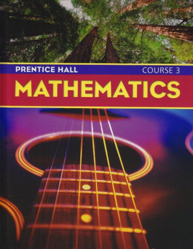 Prentice Hall Mathematics Course 3 Randall I. Charles