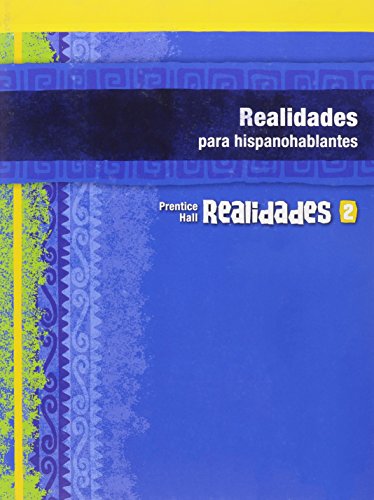 Realidades 2: Para Hispanohablantes (Spanish Edition) [Paperback] Various