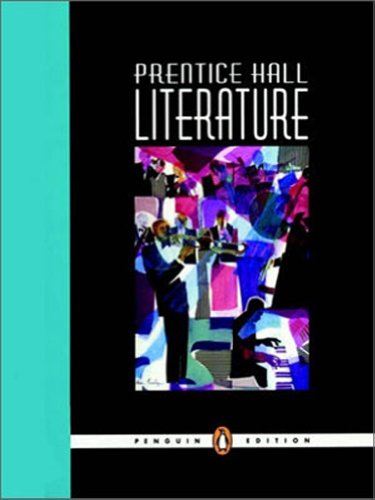 Prentice Hall Literature, Grade 9, Student Edition Prentice Hall