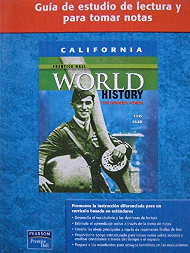 World History/The Modern World. California Edition. Reading and Note Taking Study Guide (SPANISH VERSION/GUIA DE ESTUDIO DE LECTURA Y PARA TOMAR NOTAS) [Paperback] unknown author