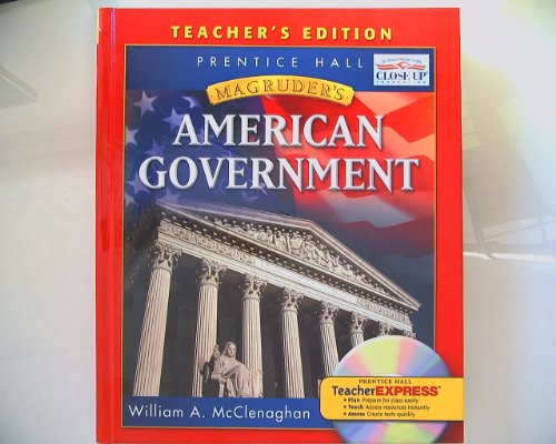 Magruder's American Government, California Teacher's Edition [Hardcover] William A McClenaghan