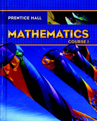 Prentice Hall Mathematics: Course 1 [Hardcover] Charles, Randall I.; Illingworth, Mark; McNemar, Bonnie; Mills, Darwin and Ramirez, Alma