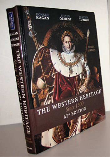 Western Heritage Since 1300: AP Version [Hardcover] U