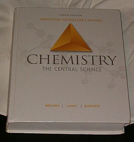Chemistry Teacher's Edition: The Central Science Brown, Theodore L.