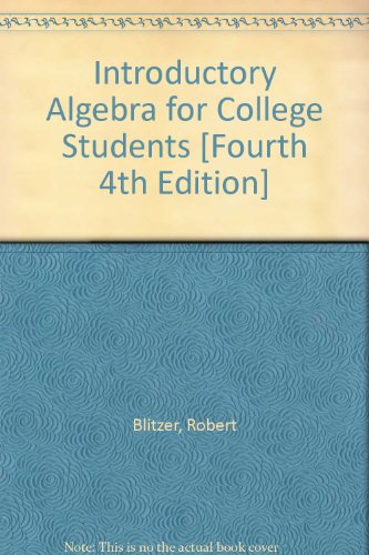 Introductory Algebra for College Students [Hardcover] Blitzer