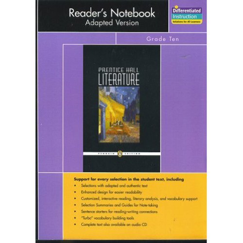 PRENTICE HALL LITERATURE PENGUIN EDITION READERS NOTEBOOK ADAPTED VERSION GRADE 10 1007C [Paperback] Prentice Hall