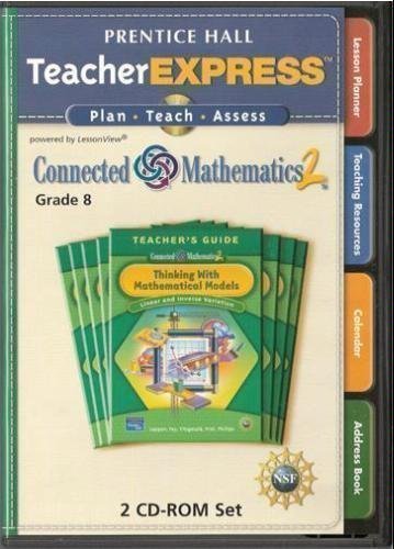 Connected Mathematics 2, Grade 8, Teacher Express [CD-ROM] Prentice Hall