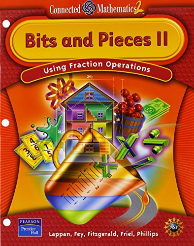 Connected Mathematics 2: Bits and Pieces II : Using Fraction Operations [Paperback] Friel Fitzgerald