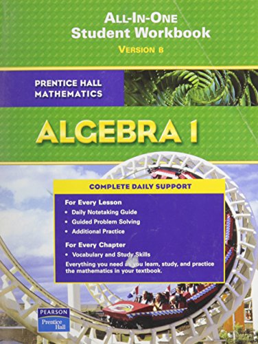 Algebra 1: All-in-One: Version B Prentice Hall