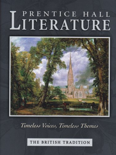 Literature: Timeless Voices, Timeless Themes The British Tradition Kinsella, Kim; Feldman, Kevin; Stump, Colleen Shea, Ph.D.; Carroll, Joyce Armstrong and Wilson, Edward E.