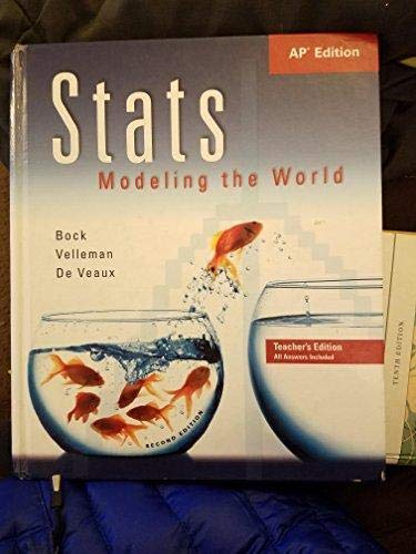 Stats: Modeling the World Teacher's Edition 2nd Edition [Hardcover] Bock et al