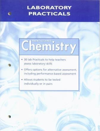 Laboratory Practicals (Prentice Hall Chemistry) [Paperback] Prentice Hall