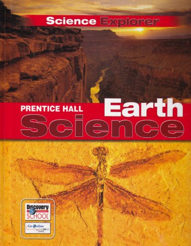 Prentice Hall Science Explorer: Earth Science Prentice Hall