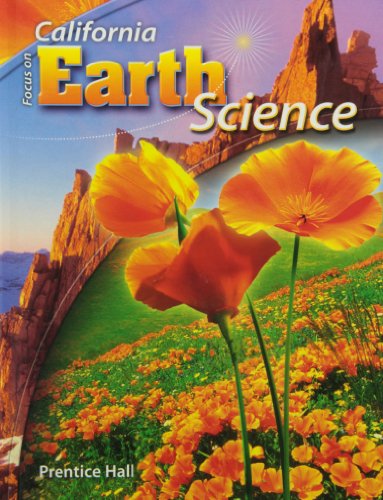 Focus on Earth Science California Edition [Hardcover] Jenner, Jan; Jones, Linda Cronin, Ph.D.; Lisowski, Marylin; Simons, Barbara Brooks and Wellnitz, Thomas R.