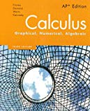 Calculus: Graphical, Numerical, Algebraic, 3rd Edition [Hardcover]