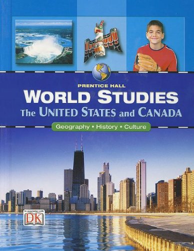 World Studies: The United States and Canada: Georgraphy-History-Culture [Hardcover] Jacobs, Heidi Hayes; LeVasseur, Michal L.; Kinsella, Kate and Feldman, Kevin
