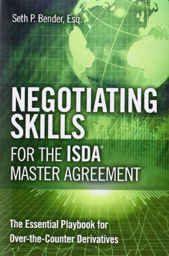 Negotiating Skills For The Isda Master Agreement