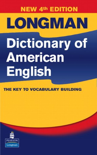 Longman Dictionary of American English, 4th Edition (hardcover without CD-ROM) (4th Edition) Pearson Education