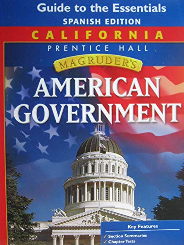 California Magruder's American Government (Guide to the Essentials - Spanish Edition) [Unknown Binding] Pearson Prentice Hall