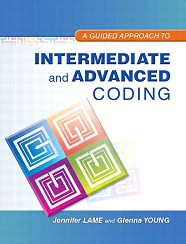 Guided Approach To Intermediate & Advanced Coding A