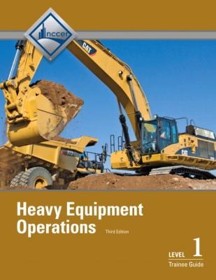 Heavy Equipment Operations Level 1 Trainee Guide Paperback