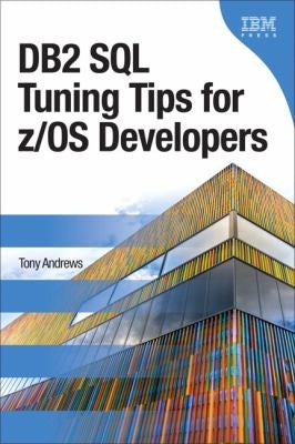 Db2 Sql Tuning Tips For Z Os Developers