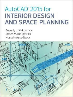 Autocad 2015 For Interior Design & Space Planning