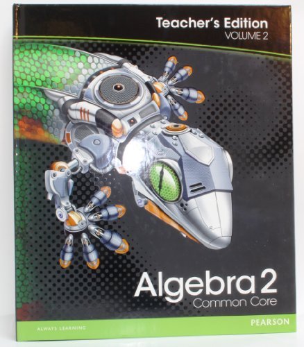 Algebra 2: Common Core Teacher's Edition Volume 2 [Hardcover] Randall I. Charles